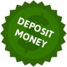 Green Circle  With Dollar Sign With Text "Deposit Money"