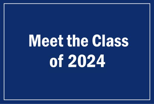 Meet the class of 2024